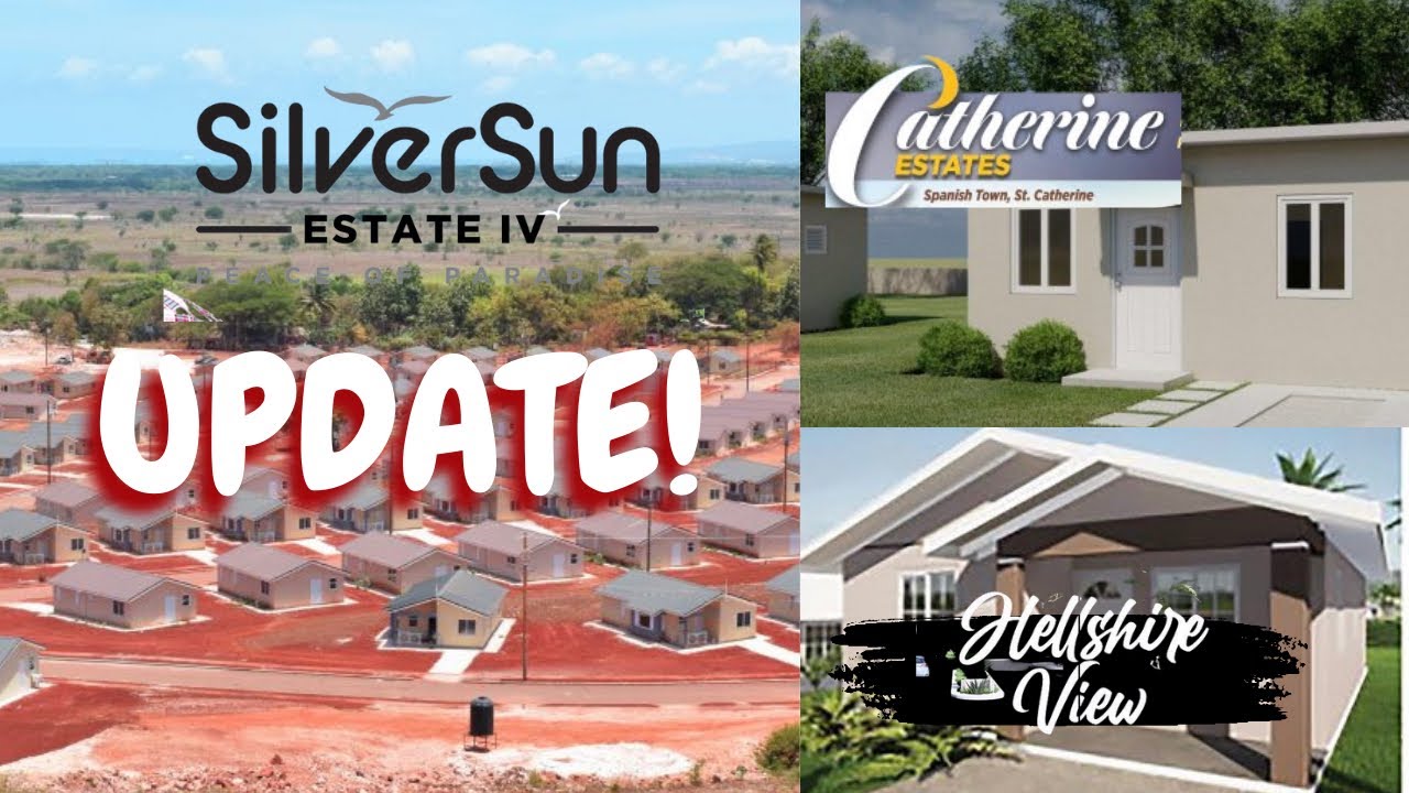 NEW NHT UPDATES MAY 2022: Hellshire View, Silversun Estate Phase 4 & Catherine Estate