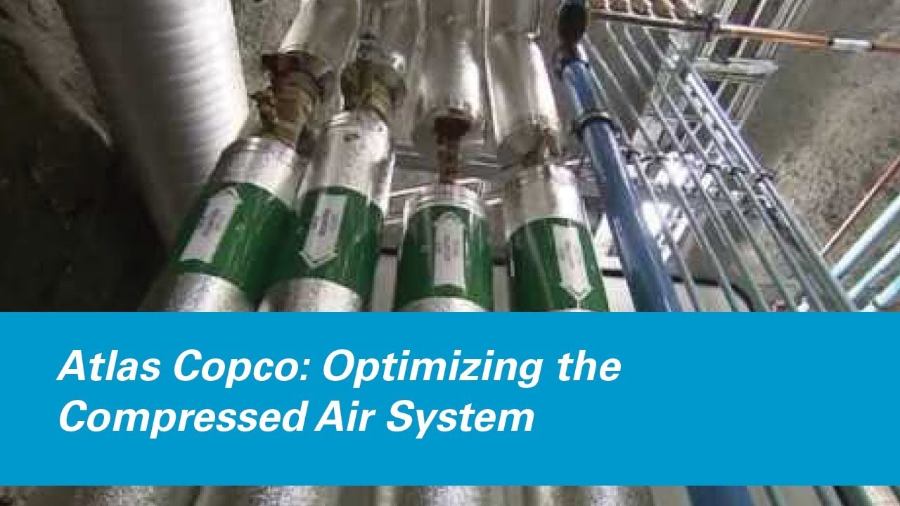 Atlas Copco: Optimizing the Compressed Air System