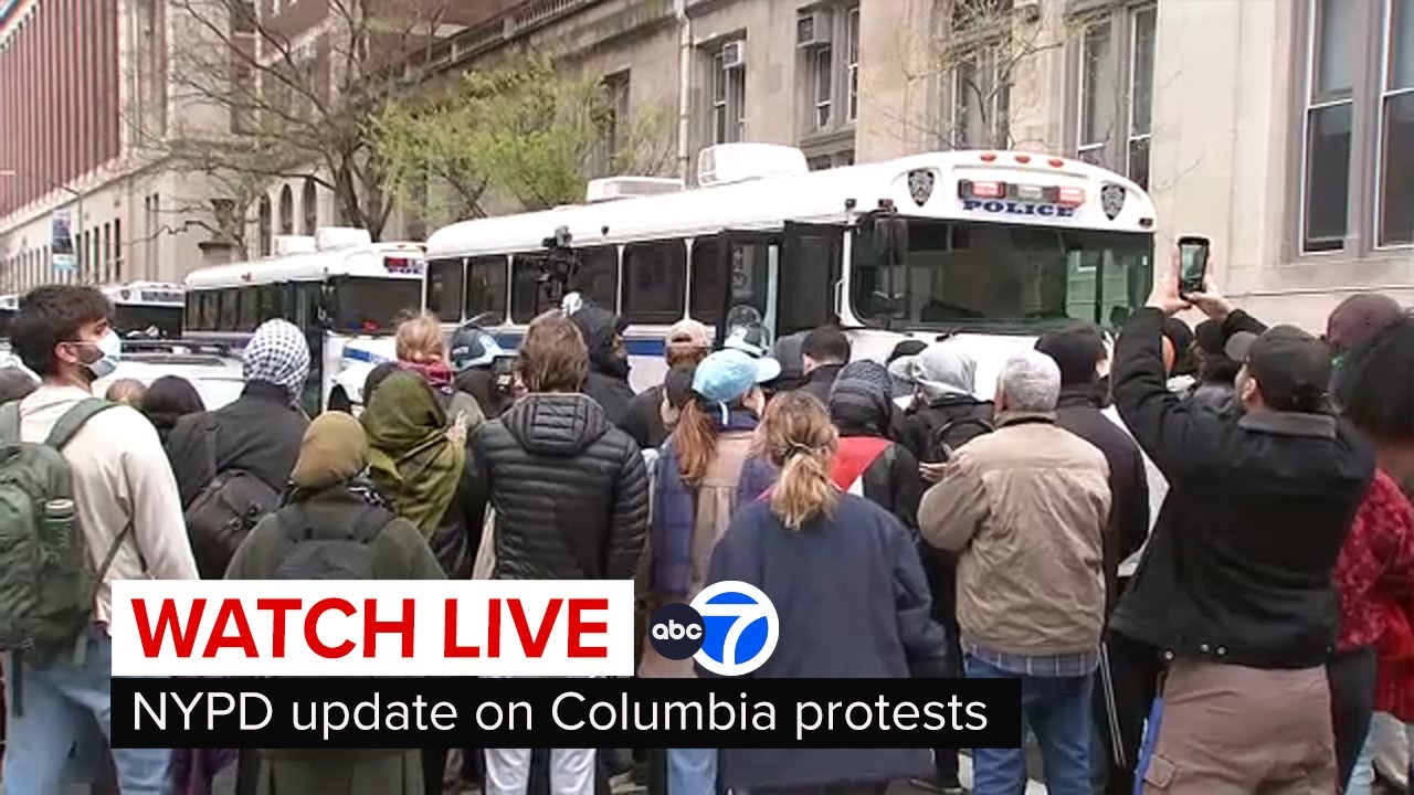 LIVE | NYPD update on arrests at Columbia University
