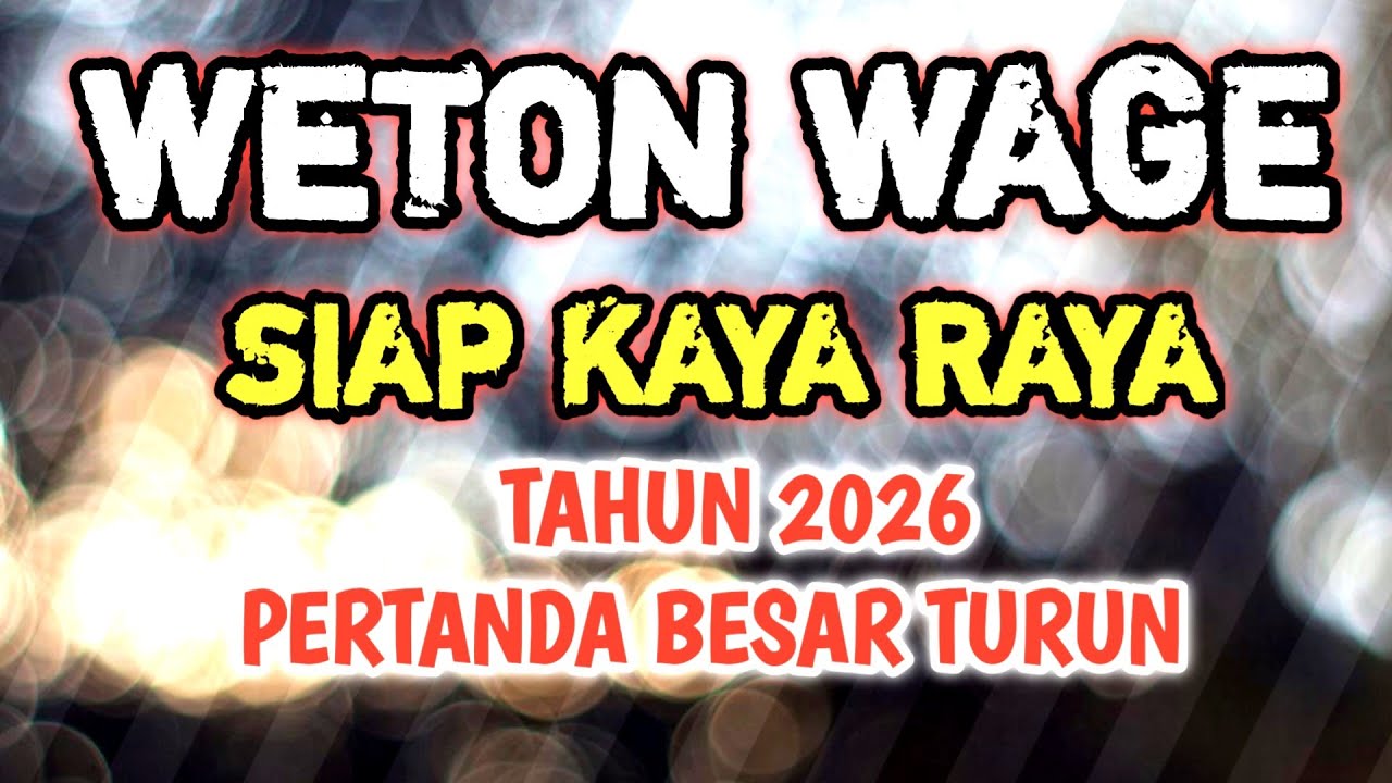 WETON WAGE SHOCK IN 2026!! YOUR WETON MIRACLE IS COMING OUT NOW!