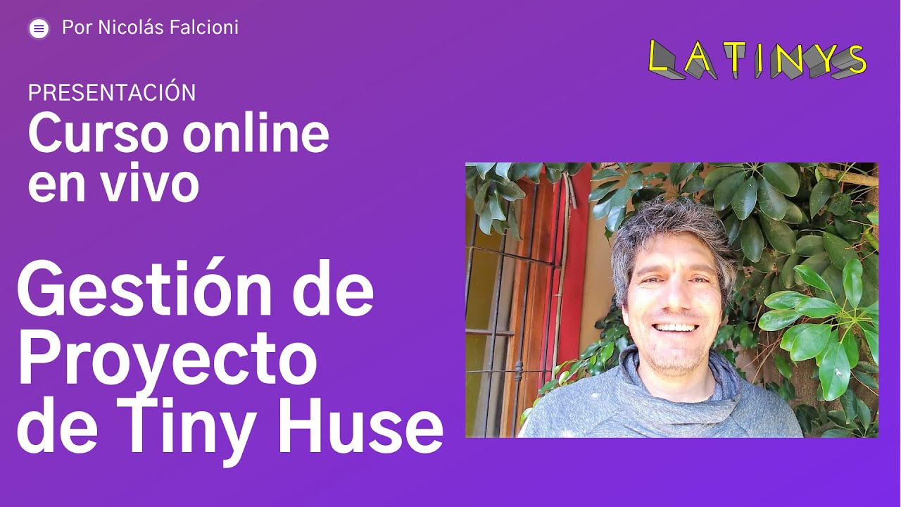 Presentación del CURSO Gestión de Proyecto de TINY HOUSE 🔨 Aprende a Construir tu Mini Casa