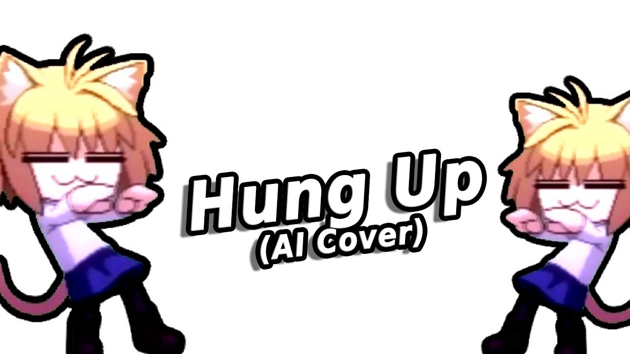 Hung Up - Neco-Arc (AI Cover)