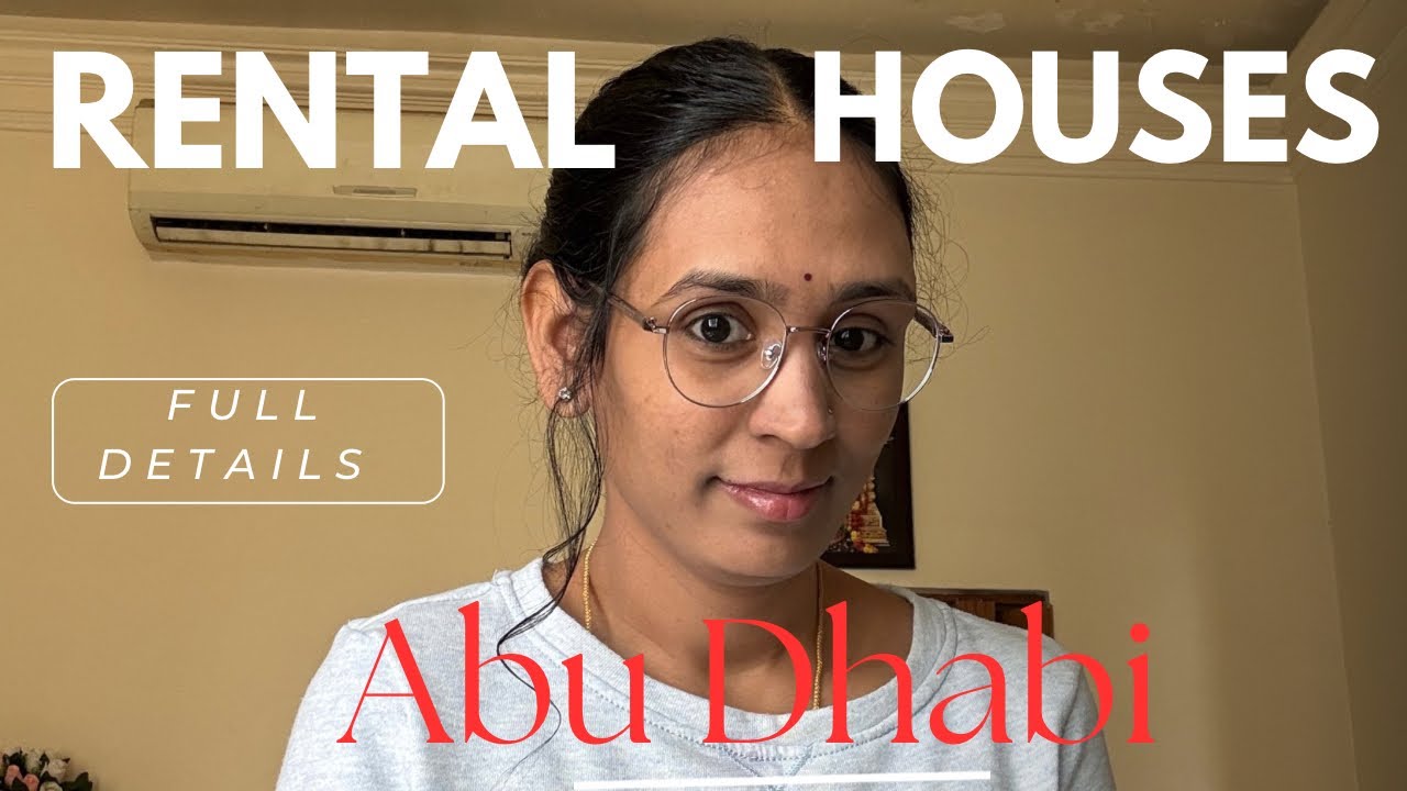 Looking for Rental Houses in Abu Dhabi? Here’s Everything You Need to Know! #abudhabi #teluguvlogs