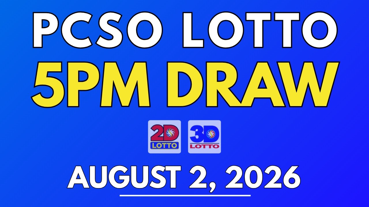 PCSO Lotto Result Today August 2, 2026 | 5PM LIVE Results