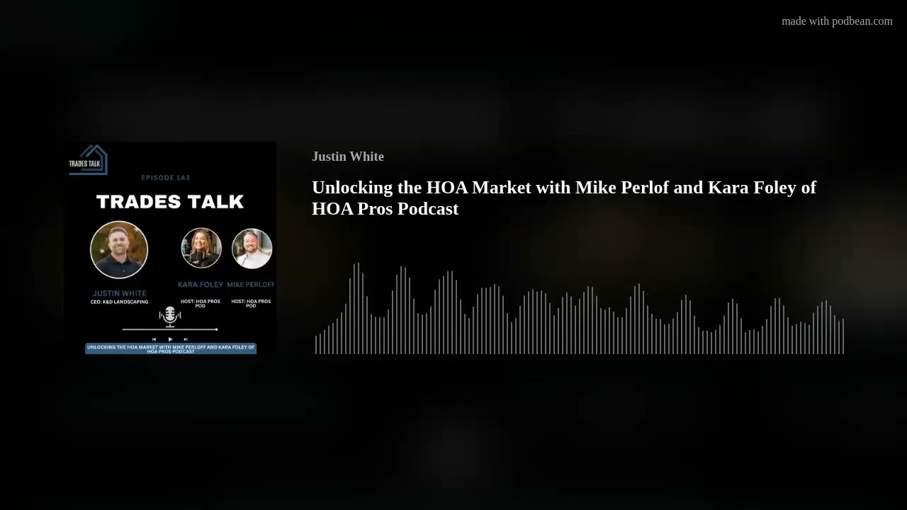 Unlocking the HOA Market with Mike Perlof and Kara Foley of HOA Pros Podcast