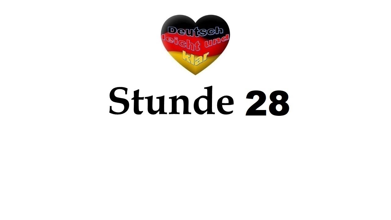 Stunde 28