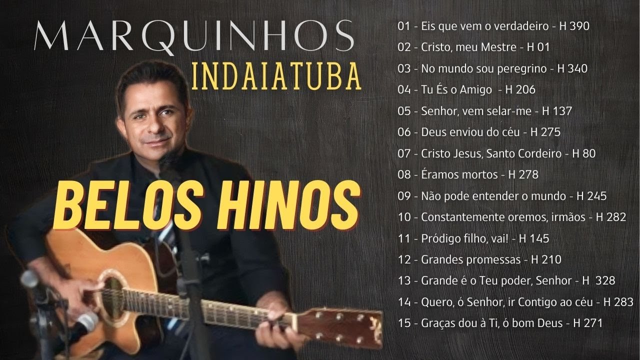 ALBUM COMPLETO - BELOS HINOS CCB - MARQUINHOS INDAIATUBA