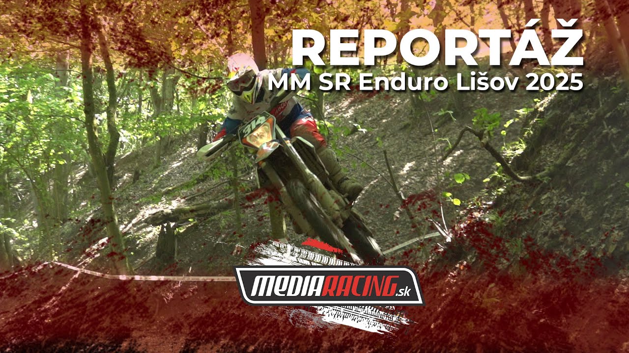 MM SR Enduro Lišov 2025 - Reportáž