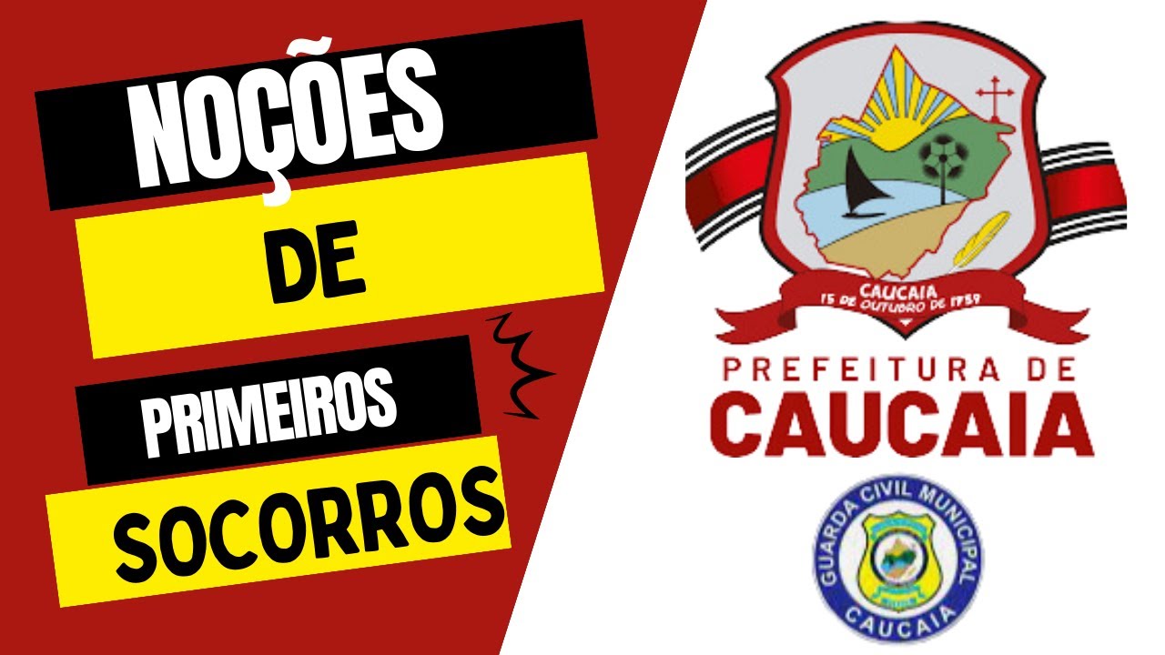 Noções de Primeiros Socorros/Guarda Civil Municipal de Caucaia/Prof.Muniz