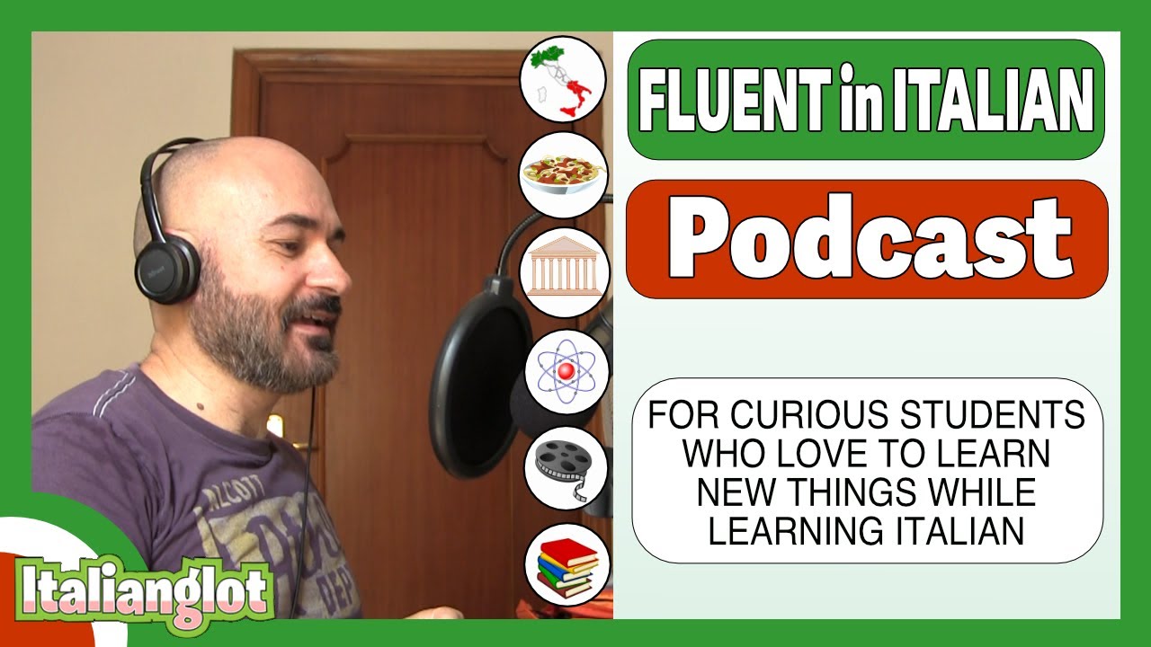 Fluent in Italian Podcast (taking you from B1 to C2)