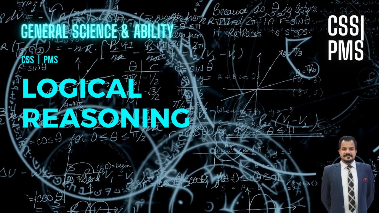 CSS Subjects | Logical Reasoning: Mathematics | General Science & Ability, GS | Sir Naveed Ghazali