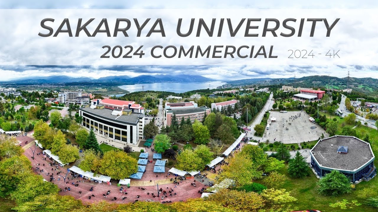 Sakarya University 2024 Commercial - 4K