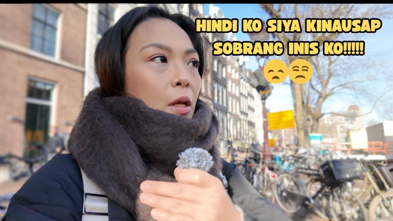 HINDI KO SIYA KINAUSAP NG 24 HOURS -SOBRANG INIS KO!! -FILIPINA IN AMSTERDAM   4K