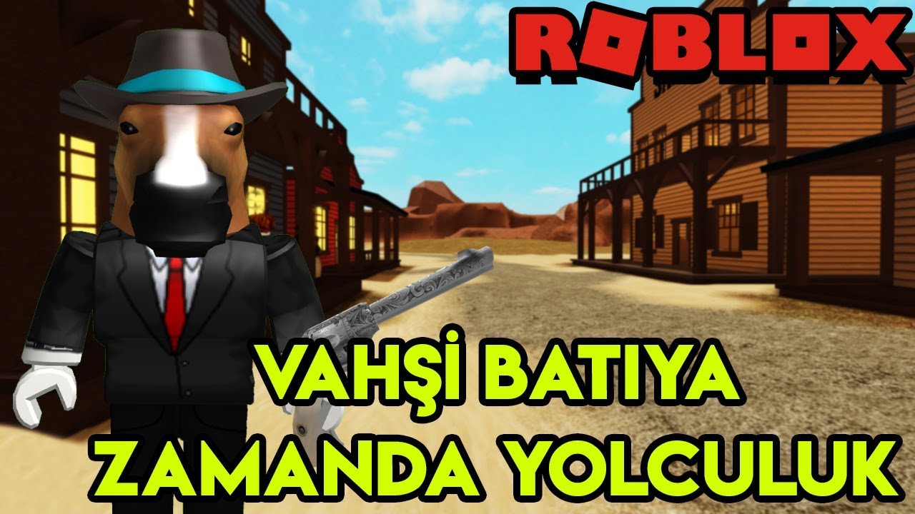 🤠 Zaman Yolculuğu Yaparak Vahşi Batıya Gidiyoruz 🤠 | Time Travel Adventures | Roblox Türkçe