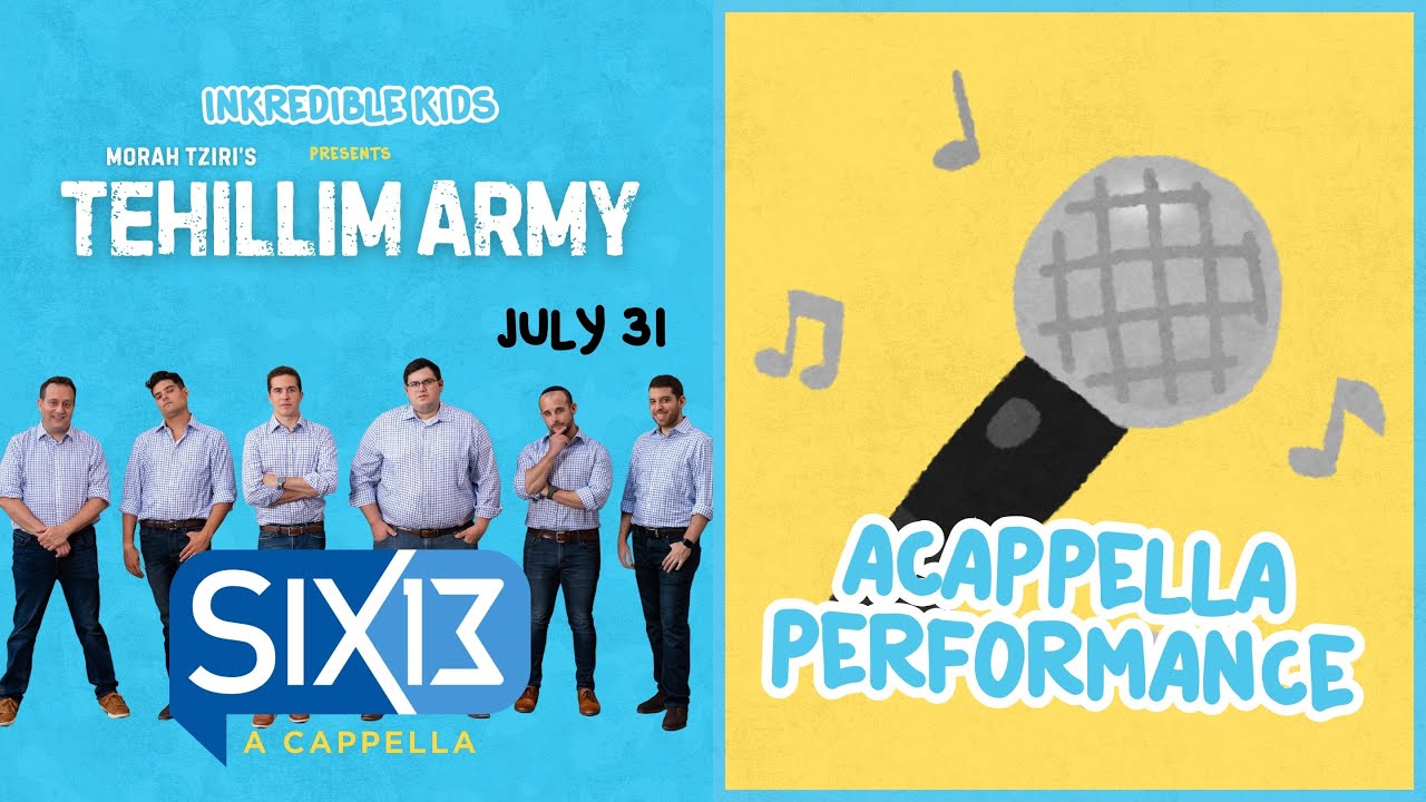 Six13 Joins Tehillim Army LIVE! Beatboxing, Singing & Inspiration | InKredible Kids