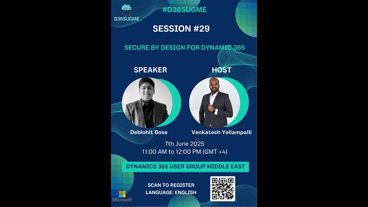 Dynamics 365 UGME Session #29 Secure by Design for Dynamic 365