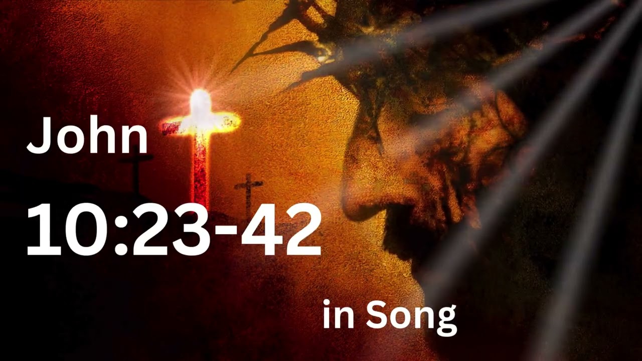 John 10:23-42