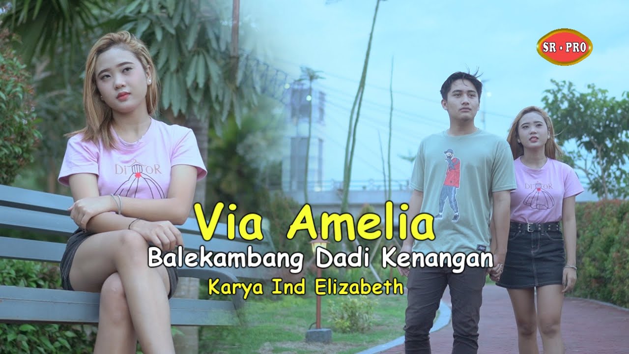 Via Amelia - Balekambang Dadi Kenangan | Dangdut (Official Music Video)