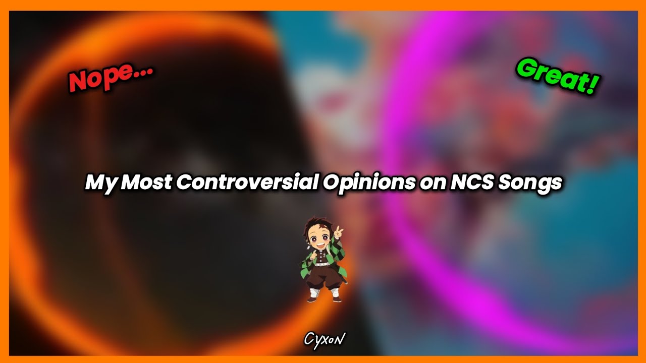 My Most Controversial Opinions on NCS Songs