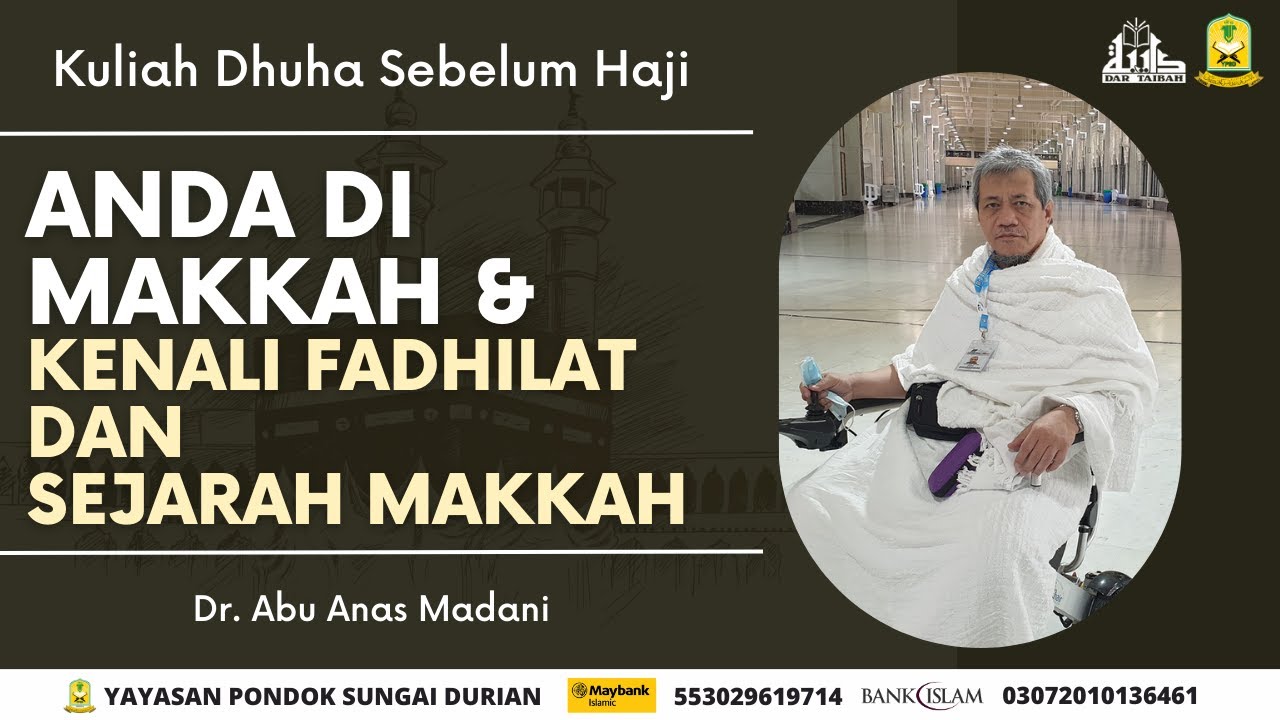 AAM Rehlah Haji 1444H (02) Anda Di Makkah & Kenali Fadhilat Dan Sejarah Makkah.