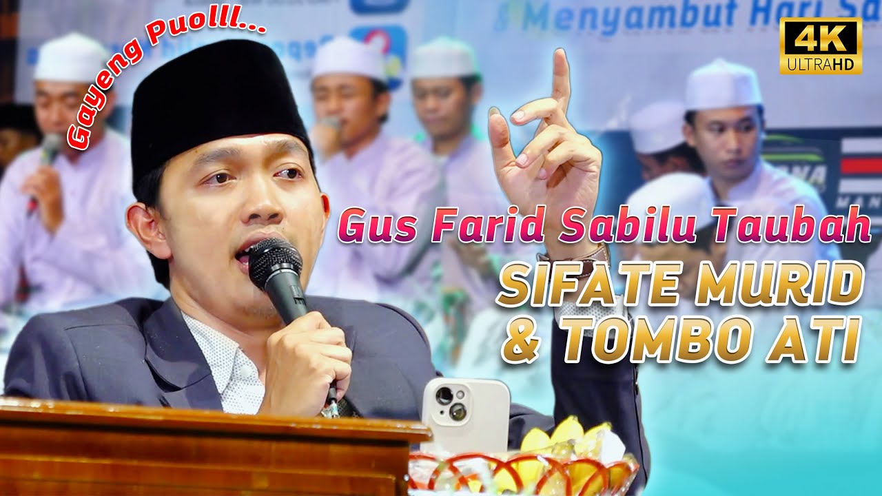SIFATE MURID - MEDLEY SHOLAWAT GUS FARID SABILU TAUBAH || BADRUN TAJALLA