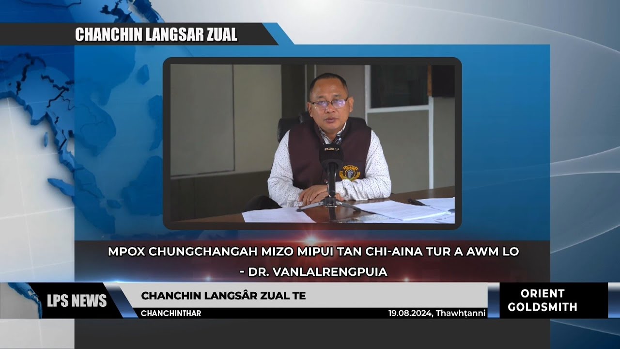 19 AUGUST 2024 LPS CHANCHINTHAR