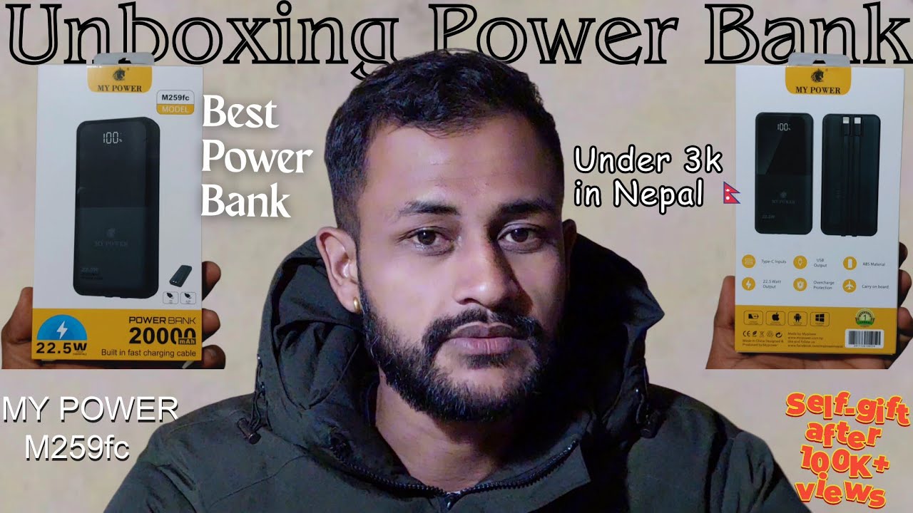 Unboxing self-gifted power bank M259fc model of MY POWER 🇳🇵