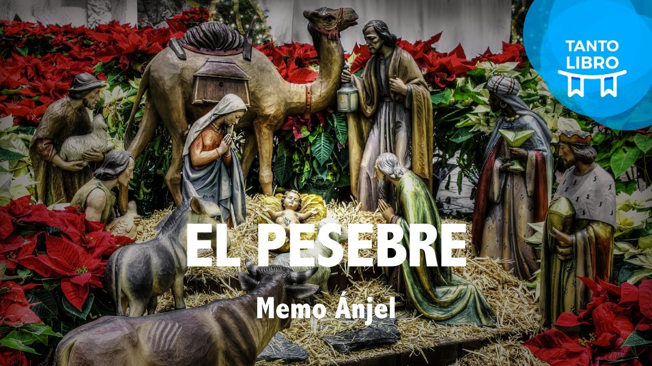 El pesebre - Memo Ánjel