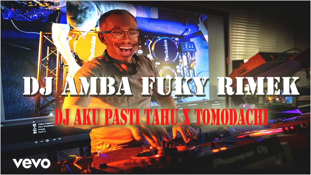 DJ AKU PASTI TAHU X TOMODACHI JEDAG JEDUG REMIX [PLAT JMK] BY MASKHAT !!