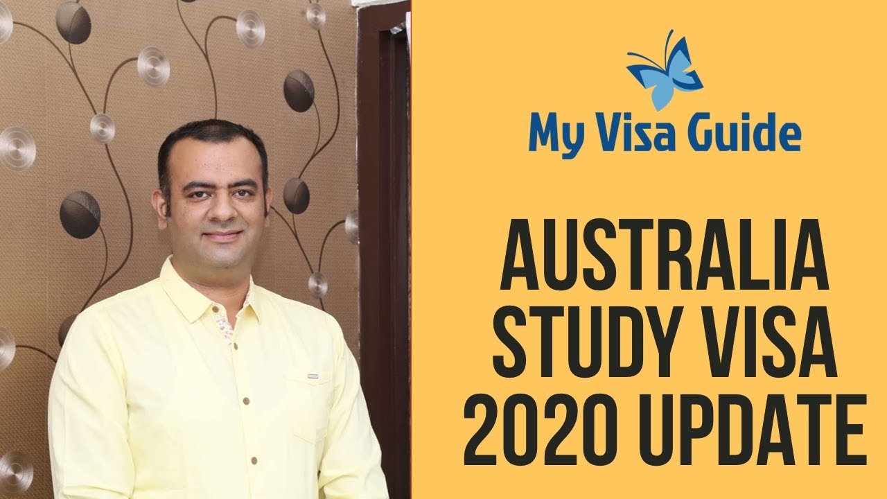 Australia Study Visa 2020 Update - Rohit Sethi (My Visa Guide)
