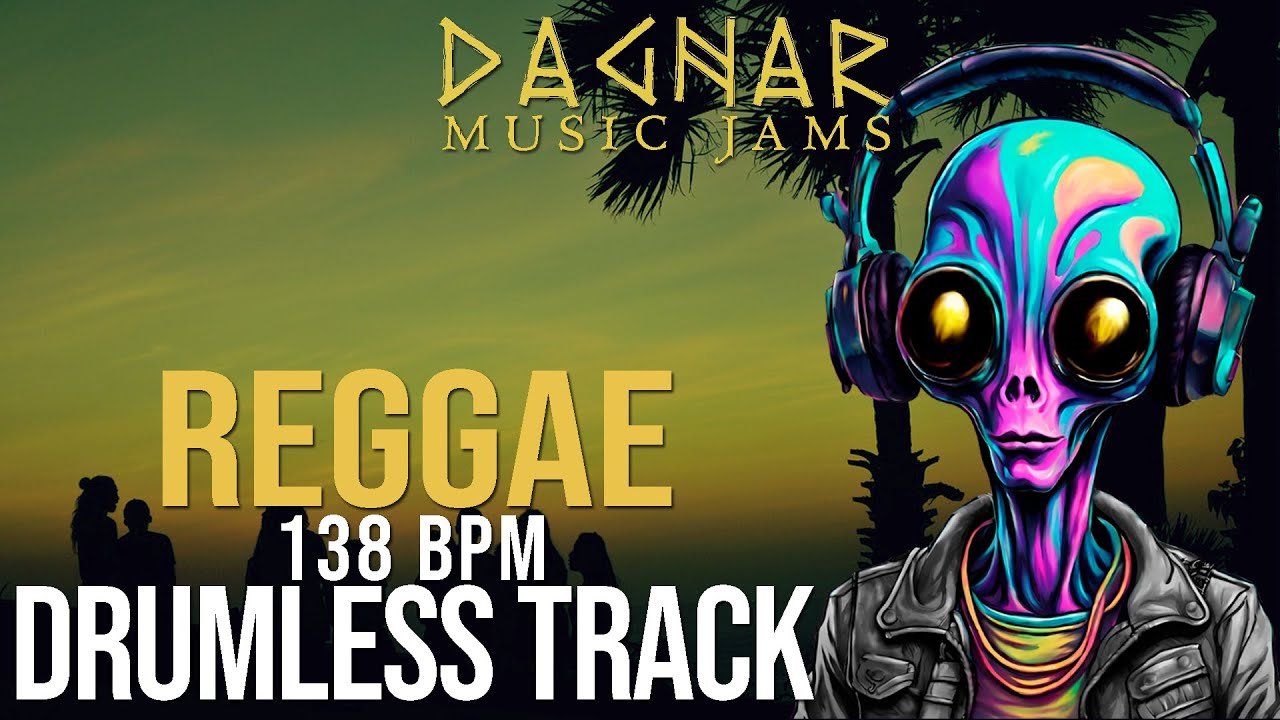 Reggae - Drumless Track | 138 BPM | No Drums | Backing Track Jam For Drummers