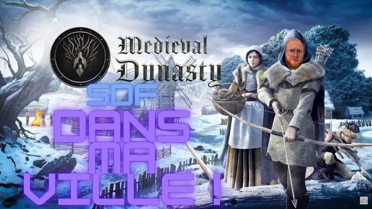 J'ai déjà des SDF dans mon village ! Médieval Dynasty [FR]