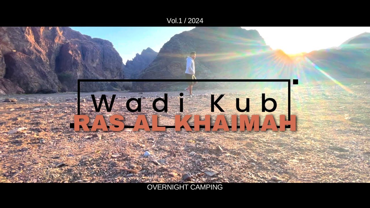Wadi kub Camping