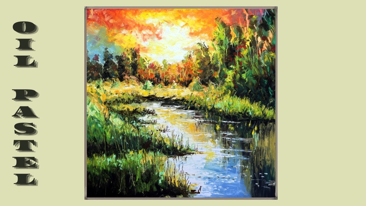 Ölpastell Impressionismus – Landschaftsbild voller Farben - Tutorial