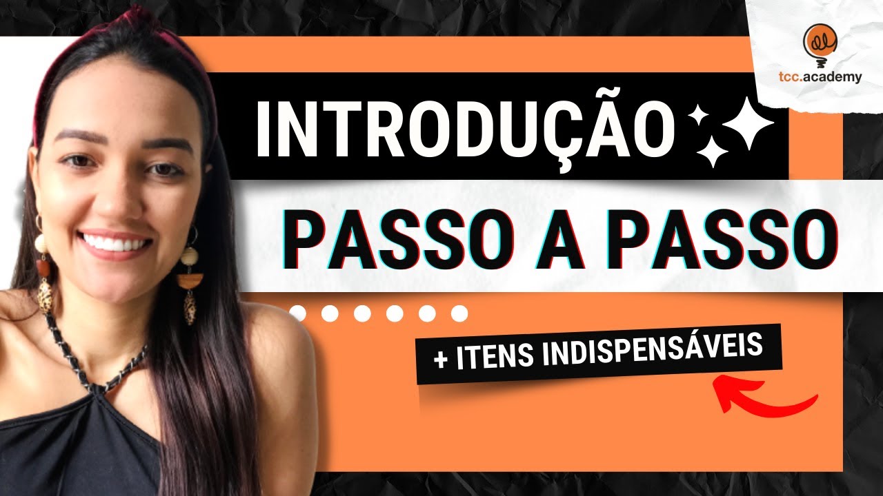 INTRODUÇÃO do TCC | Como é que se escreve?