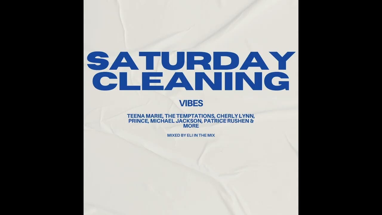 Saturday Cleaning Vibes | 70s & 80s Funk, Soul & R&B Classics (Prince, Michael Jackson, Teena Marie)