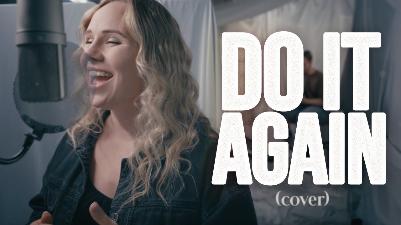 Do it Again | Heart Church Music (Cover)