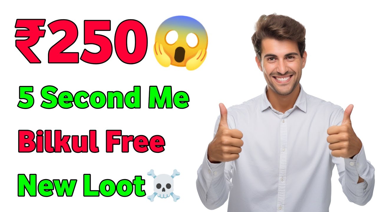 🤯 ₹250 NEW EARNING APP TODAY | NEW LOOT OFFER TODAY | FREE ₹250 WITHOUT INVESTMENT | ₹250 INSTANT