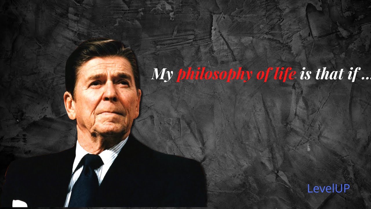 20 Quotes of Ronald Reagan that are full of wisdom....Motivational/Inspirational Quotes! LevelUP