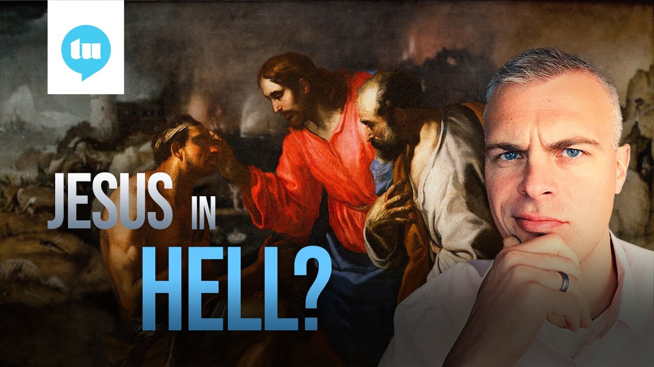 Did Jesus Descend Into Hell?