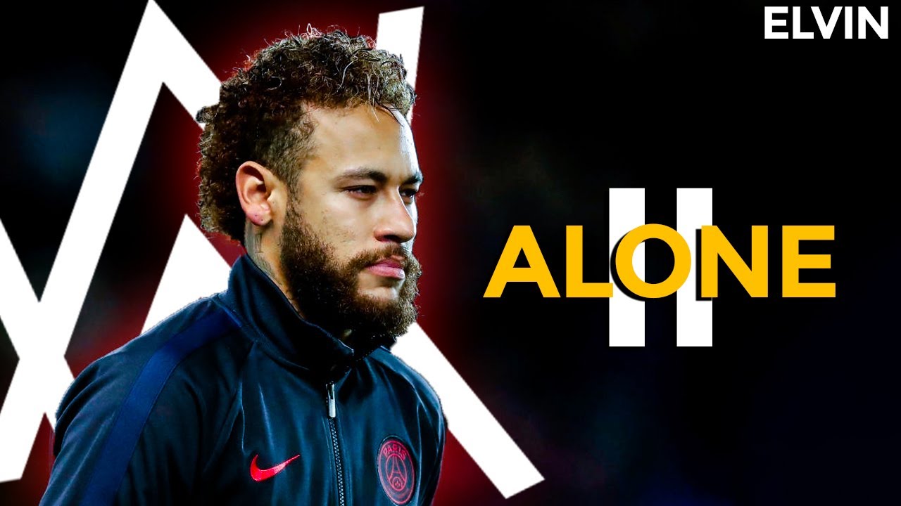 Neymar Jr - Alan Walker & Ava Max - Alone, Pt. II - 2020