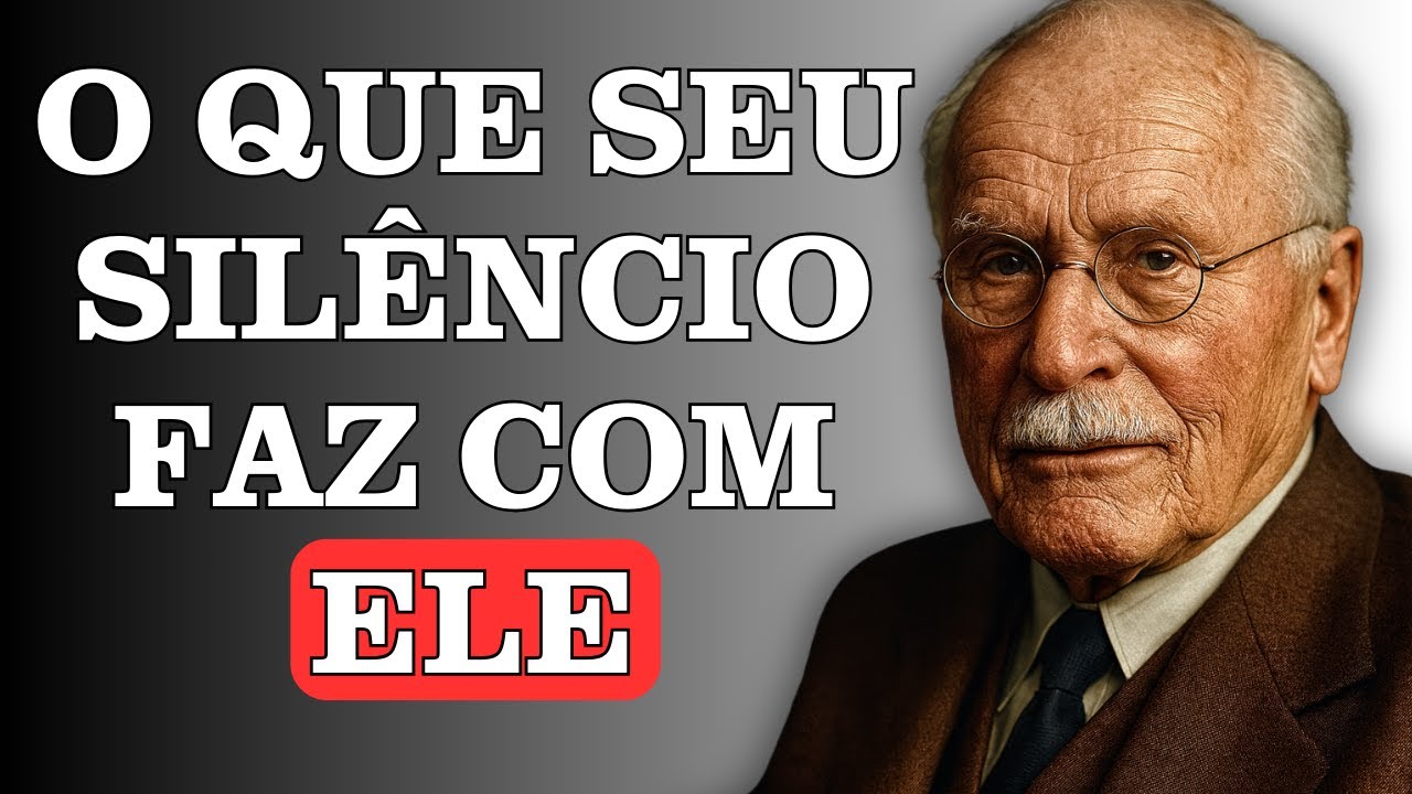 O Que um Homem Sente Quando Seu Silêncio Fala Mais Alto que Suas Palavras | Carl Jung