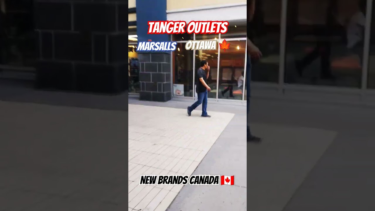 Tanger Outlets Brands Marshalls in Ottawa 🍁 