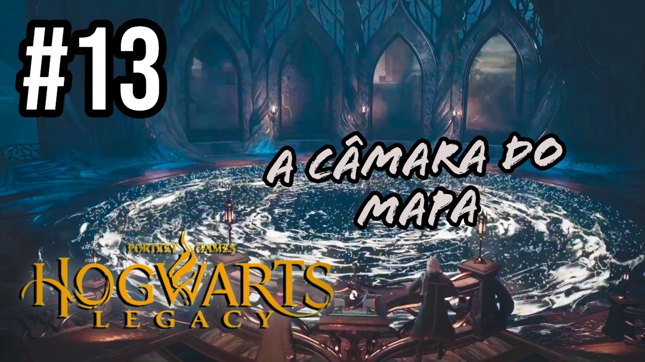 A Câmara do Mapa e Nosso Dom Secreto  | Hogwarts Legacy - Ep. 13