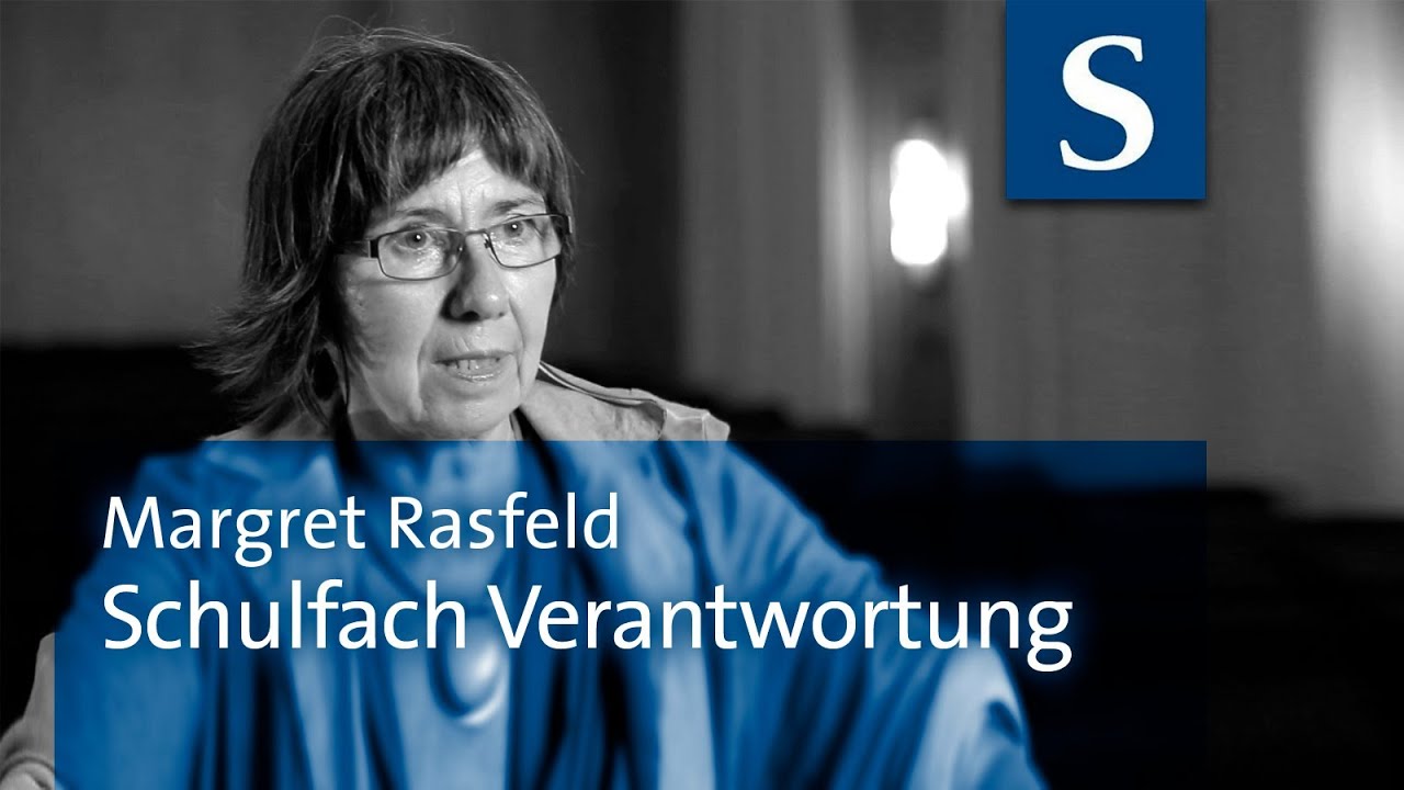 Margret Rasfeld: Schulfach Verantwortung