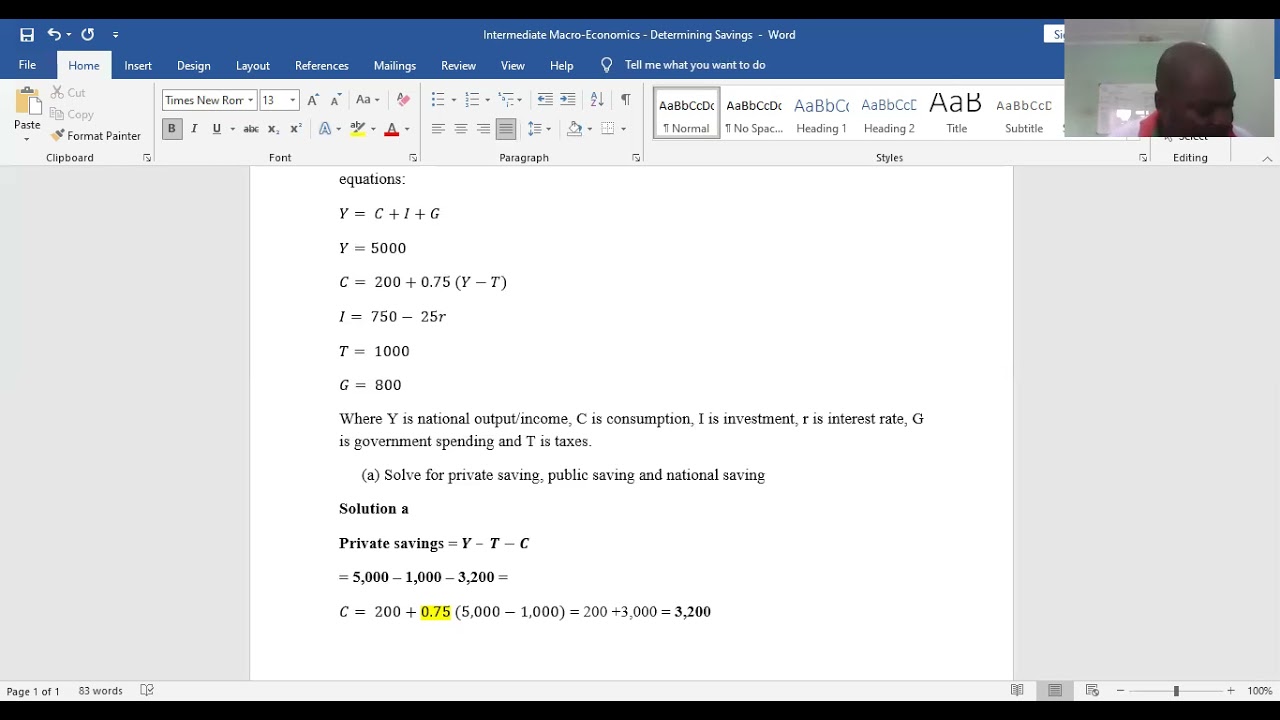 Macro Economics; Determining National Savings, Private savings and Private Savings
