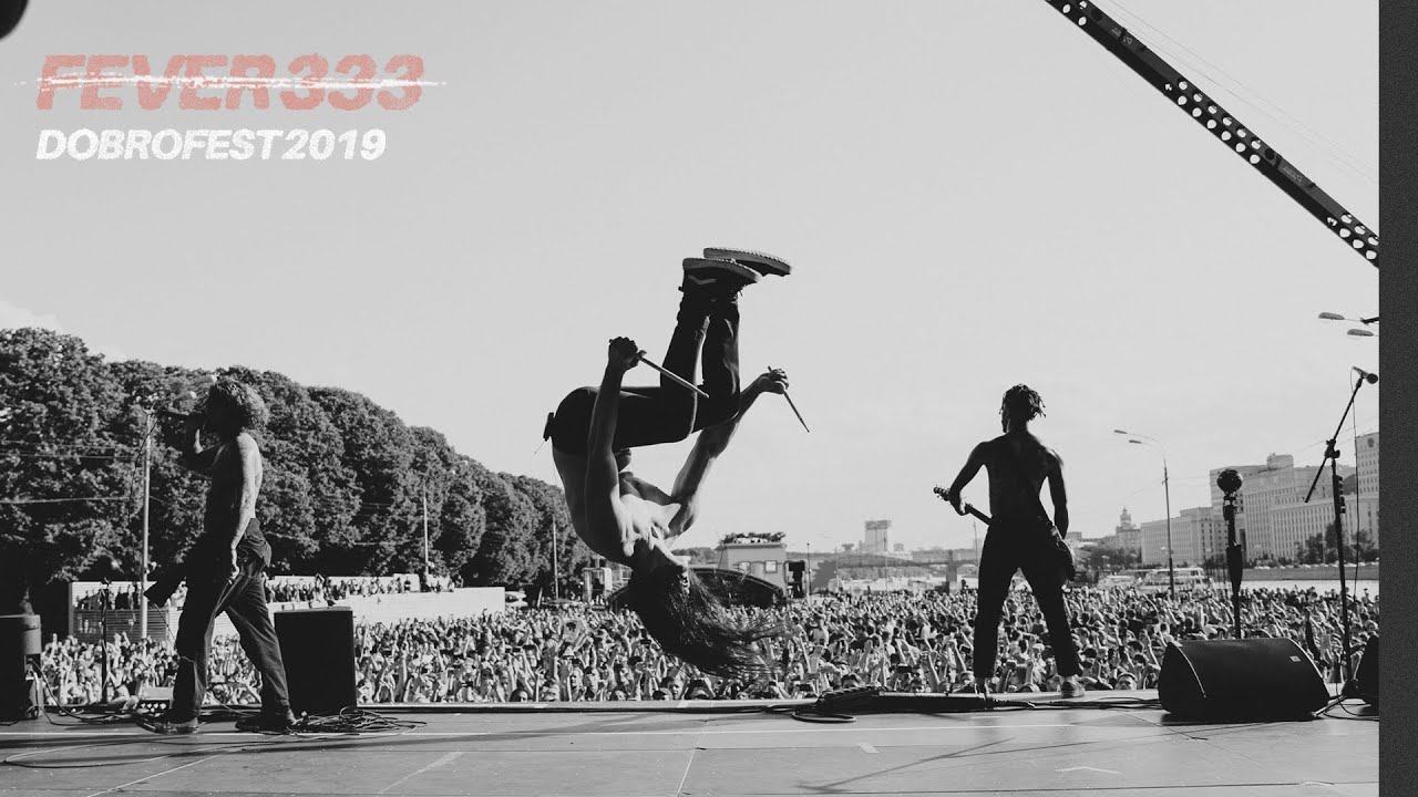 Fever 333 - Russian Demonstration [Dobrofest 2019]