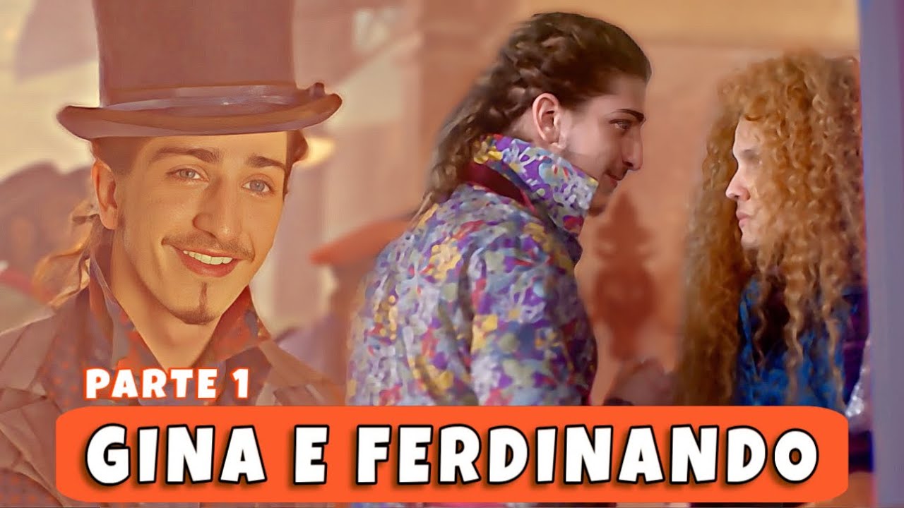 A HISTÓRIA DE GINA E FERDINANDO - Parte 1 (REACT)