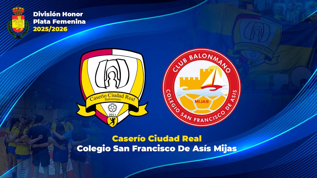 BALONMANO CASERIO CIUDAD REAL - GESTORIA BRAVO MIJAS | DIVISIÓN DE HONOR PLATA FEMENINA