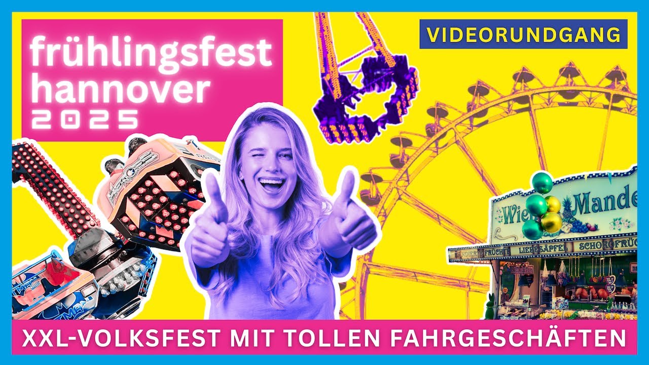 🎡🎢🎠 Frühlingsfest Hannover 2025 🤩 XXL-Volksfest im Videorundgang ⭐️